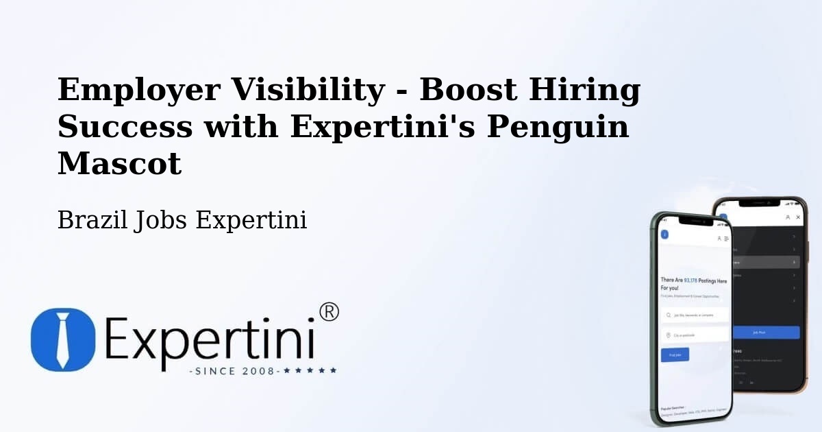 Employer Visibility Strategy – Tabuleiro - Brazil Jobs Expertini